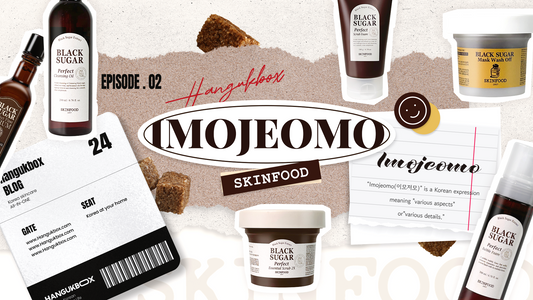  Hangukbox blog posts IMOJEOMO episode02 Skin Food